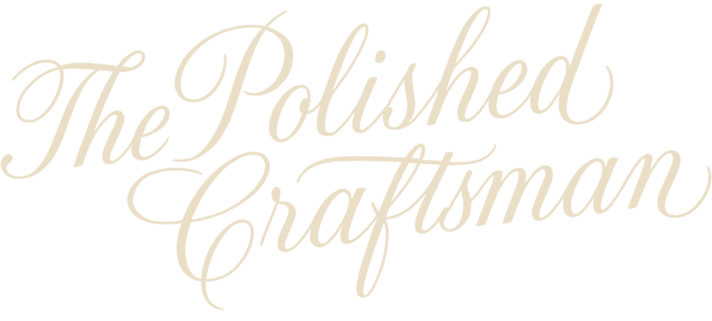 The Polished Craftsman