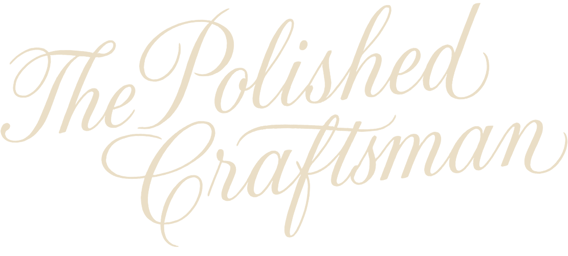 The Polished Craftsman